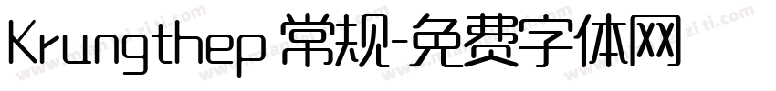 Krungthep 常规字体转换
